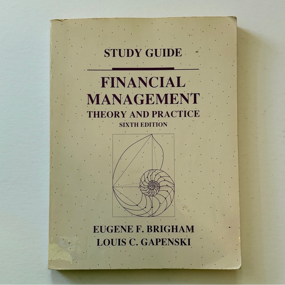 Financial Management : Theory and Practice by Louis C. Gapenski 6th Ed Textbook